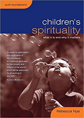 Children’s Spirituality: What it is and why it matters